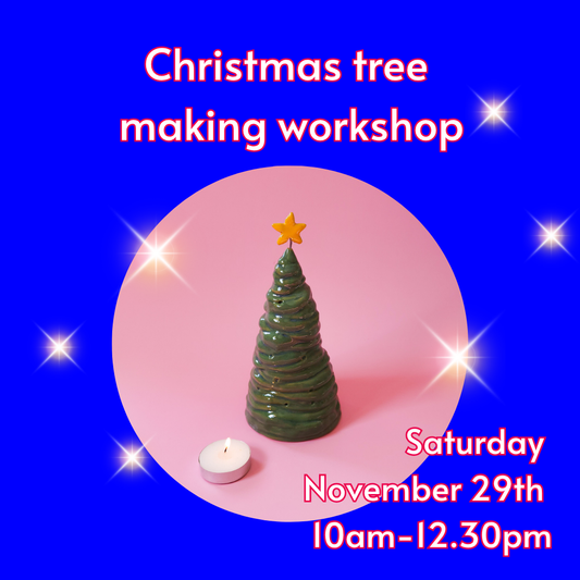 Ceramic Christmas Tree making workshop - November 29th