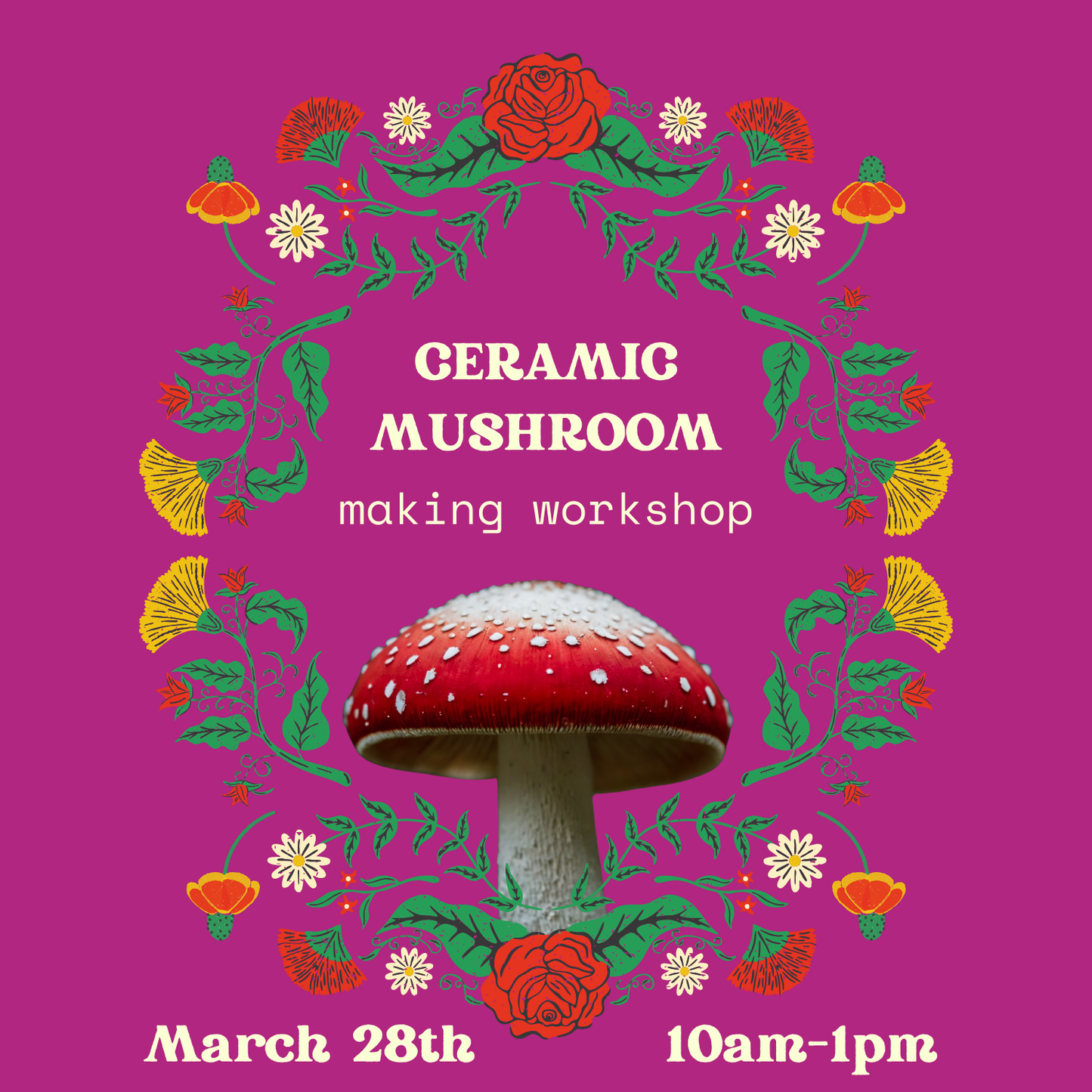 Ceramic mushroom making workshop - March 28th