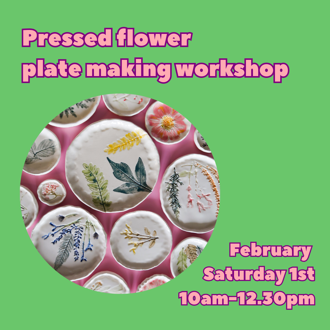 Pressed flower plate making workshop - February 1st