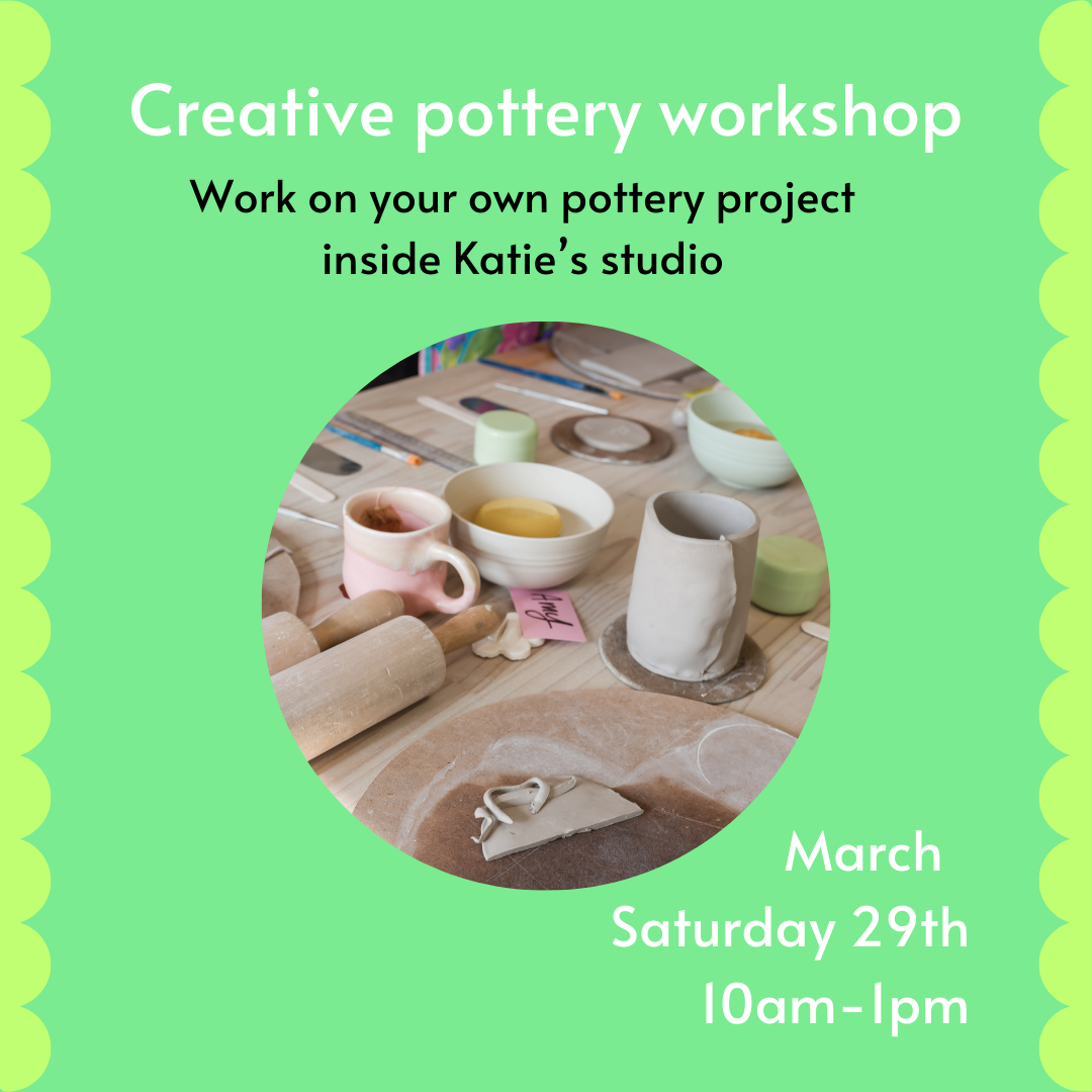 Creative pottery workshop - March 29th