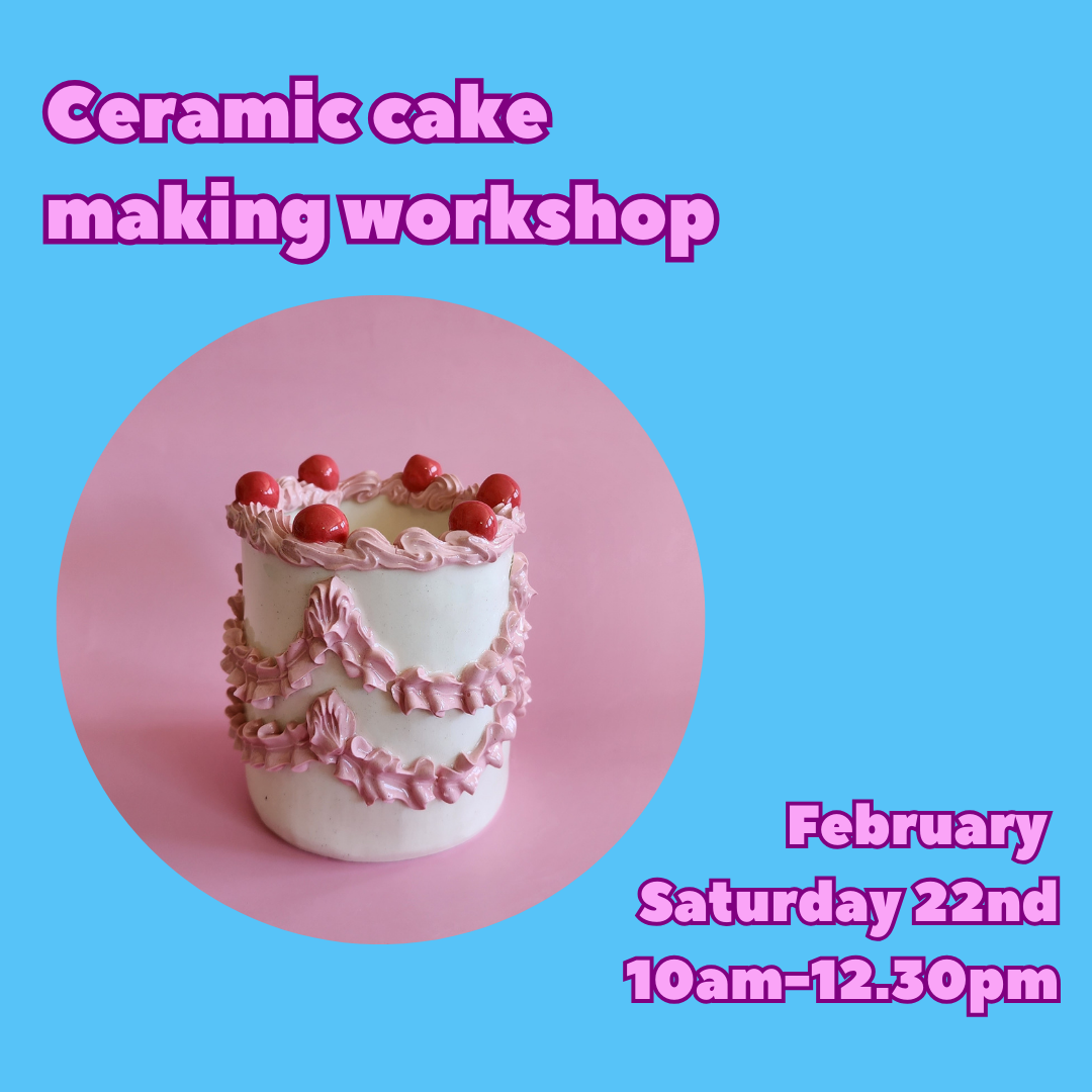 Ceramic cake making workshop - February 22nd